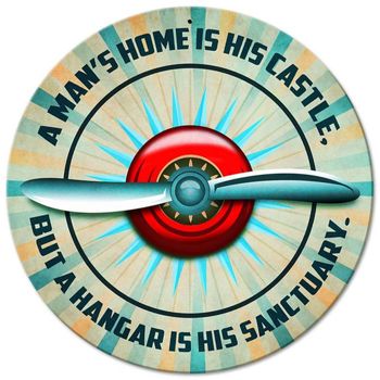 "Man's Hangar" Round Sign