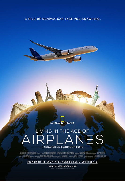 "Living in the Age of Airplanes"