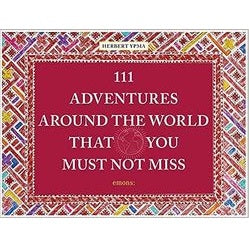 111 Adventures Around the World