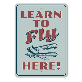 Learn To Fly Sign – CR Smith Museum Store