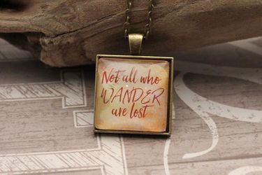 "Not All Who Wander" Necklace