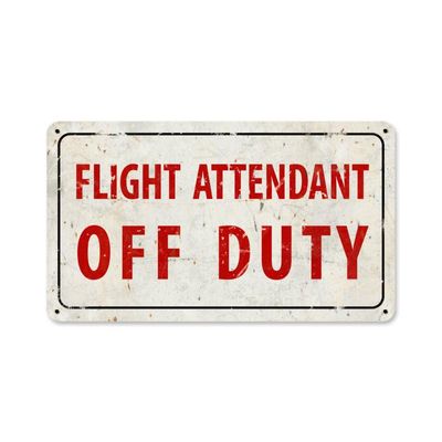 "Flt Attndt Off Duty" Sign