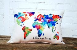 "Follow Your Dreams" Pillow