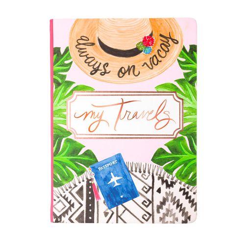 "Always on Vacay" Journal